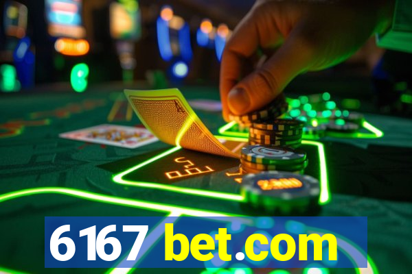 6167 bet.com